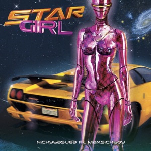 Star Girl (feat. Maxsickboy)