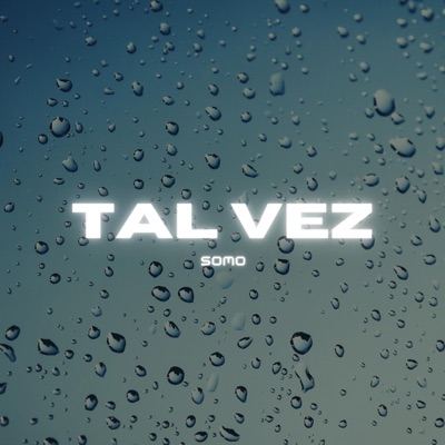 Tal vez - Single
