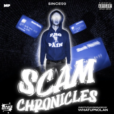 Scam Chronicles - EP