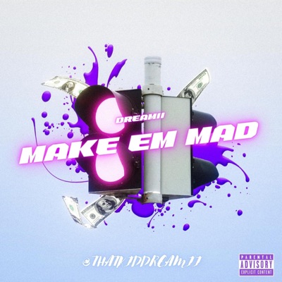 Make Em Mad - Single