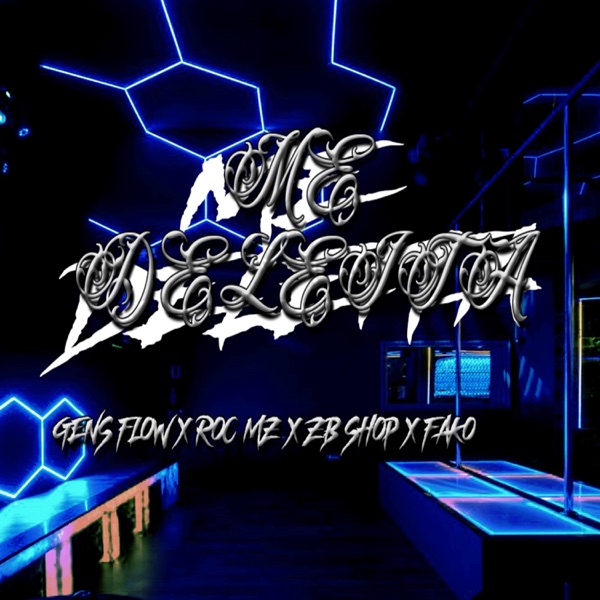 Me Deleita (feat. Fako, ZB-Shop & RocmZ)