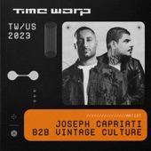 Joseph Capriati B2B Vintage Culture at Time Warp US, 2023 (DJ Mix) artwork