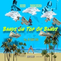 Bands on top of Bands (feat. RZN) - Single - BRENZO