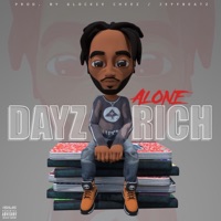 Alone - Single - Dayz Rich