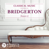 Classical Music featured in Bridgerton (Season 2) - Various Artists