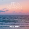 Life in Stereo (feat. Jan Loechel) - EP