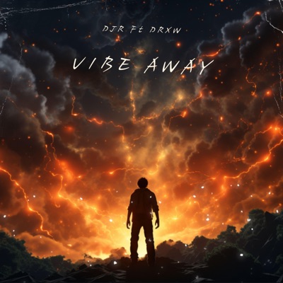 Vibe Away (feat. DRXW) - Single