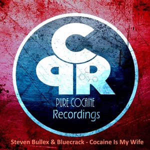 Cocaine Is My Wife - Single