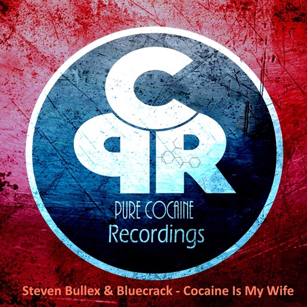 Cocaine Is My Wife - Single