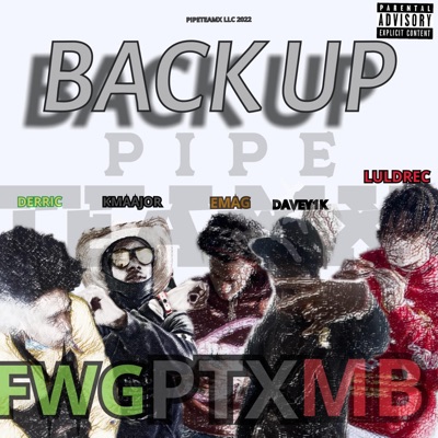 Back Up (feat. D’erric, Davey1k, Emag & LulDrec) - Single