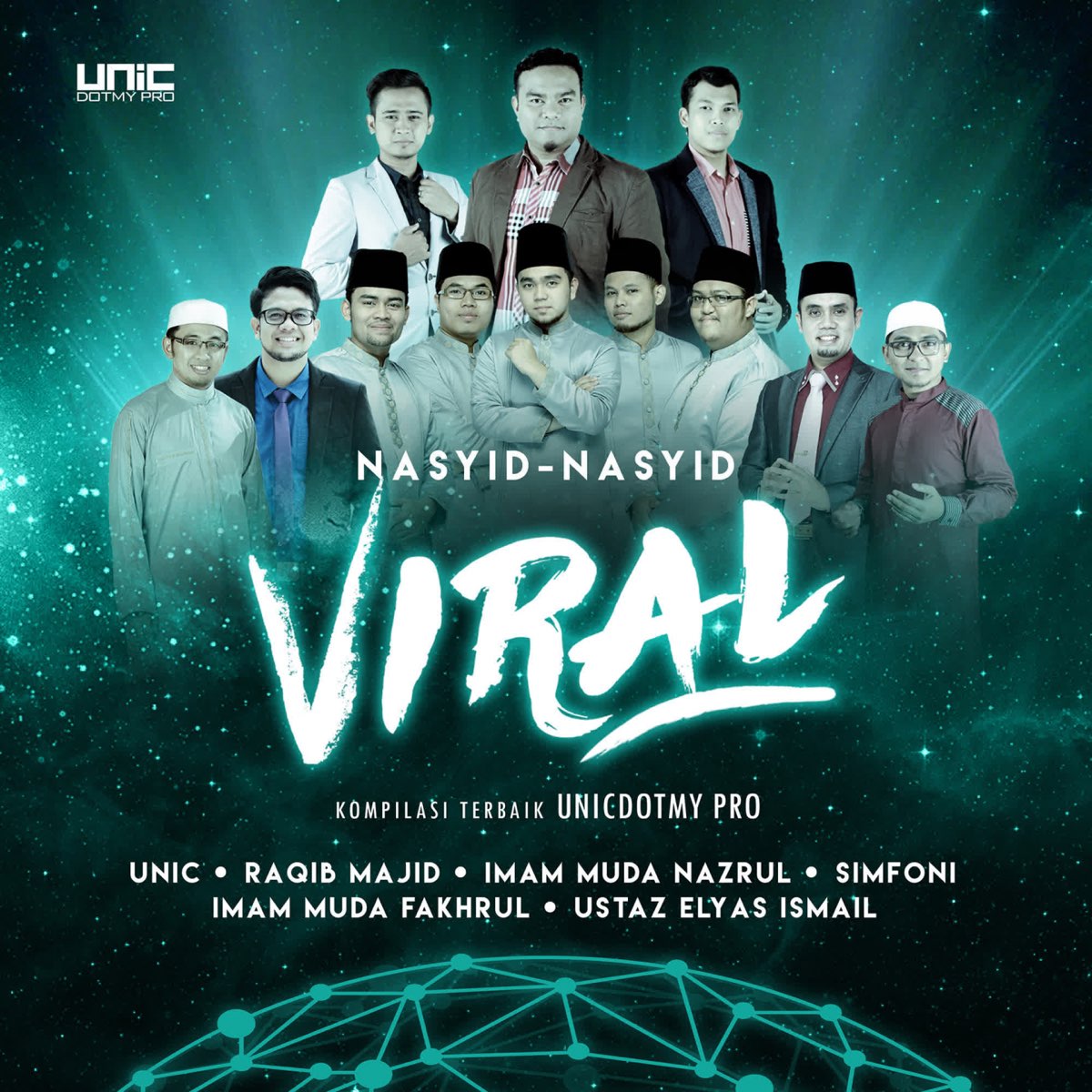 Nasyid Nasyid Viral (Kompilasi Terbaik Unicdotmy Pro) Album by Nasyid Nasyid Viral (Kompilasi Terbaik Unicdotmy Pro) Album by