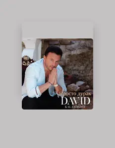 Listen to DAVID KALANDADZE, watch music videos, read bio, see tour dates & more!