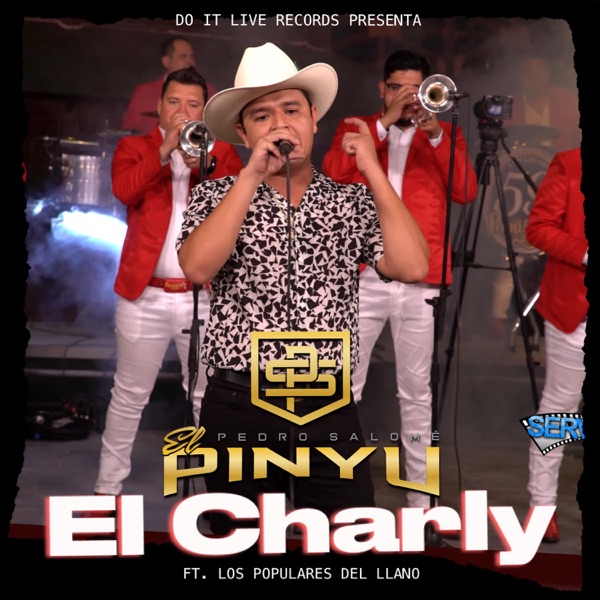 El Charly (feat. Los Populares del Llano)