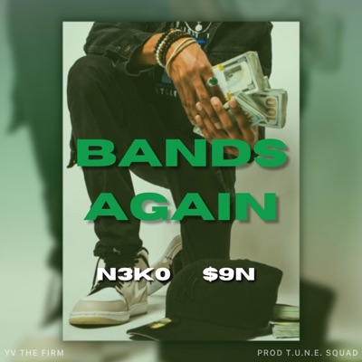 Bands Again (feat. N3K0) - Single