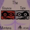 The Bounce Tape - EP