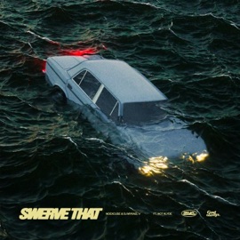 Swerve That (feat. Not Klyde) Noexcuse & DJ Mykael V