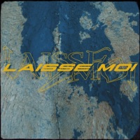 Laisse moi - Single - Cloz