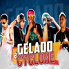 Gelado De Cyclone (feat. Mc Paulista do Ibura & Mc Marlon) - Single