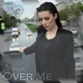 Over Me