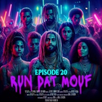 Episode 20: RUN DAT MOUF - Single - NEME$1$