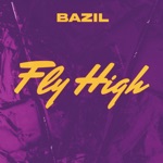 Bazil - Fly High