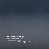 Da Tskhovreba Igi (feat. Niaz Diasamidze) [Zviad Bekauri Remix] artwork