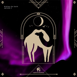Cafe De Anatolia: Around The World III by Rialians On Earth (DJ Mix)