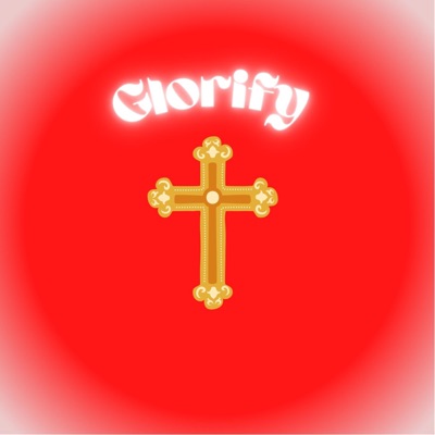 Glorify - Single