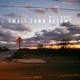 SMALL TOWN DREAMS cover art