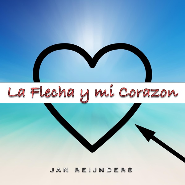 La Flecha y Mi Corazón