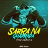 Sarra na Quadrada - Single