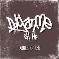 Díganme Si No - Single - Doble C T2R