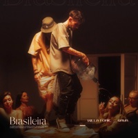 Brasileira (From “TEAMBUILDING” The Movie) - Single - Killa Fonic & RAVA