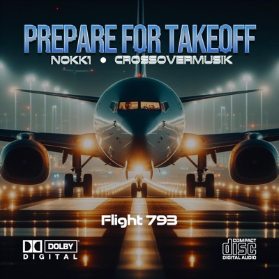 Prepare For Takeoff (feat. CrossoverMusik & Yvonne Sigars) - Single