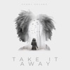 Take it Away - Single
