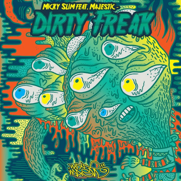 Dirty Freak - Single
