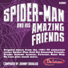 Spider-man and his Amazing Friends Original Music from 1981 TV series - Johnny Douglas