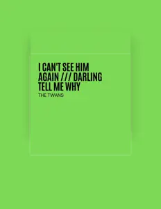 Dengarkan The Twans, tonton video musik, baca bio, lihat tanggal tur & lainnya!