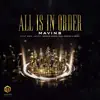 Stream & download All Is in Order (feat. Don Jazzy, Rema, Korede Bello, DNA & Crayon) - Single