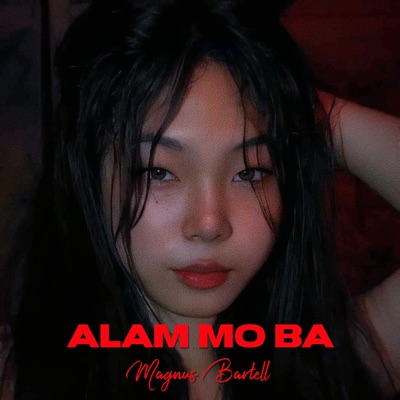 Alam Mo Ba - Single