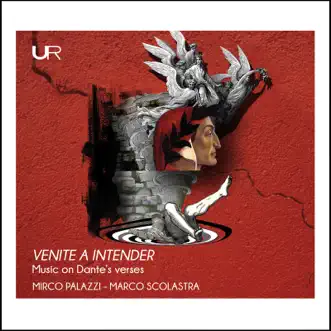 Music on Dante's Verses by Mirco Palazzi & Marco Scolastra album reviews, ratings, credits