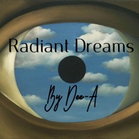 Radiant Dreams - Single - Dee-A & Sky's The Limit