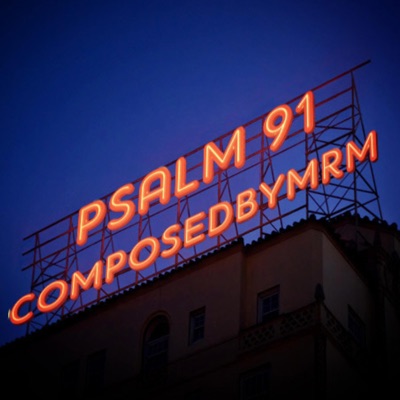Psalm 91 - Single