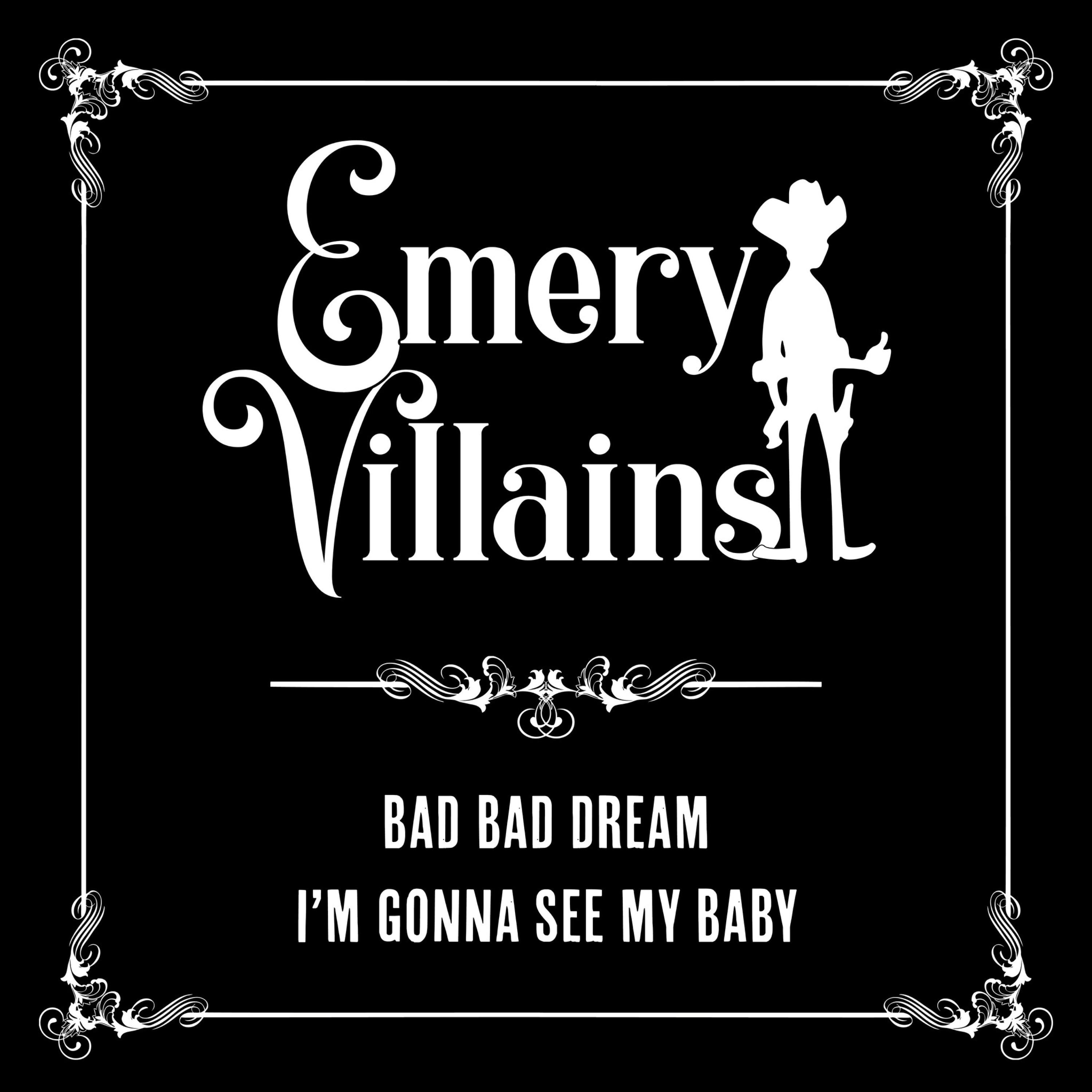 Bad Bad Dream / I'm Gonna See My Baby - Single