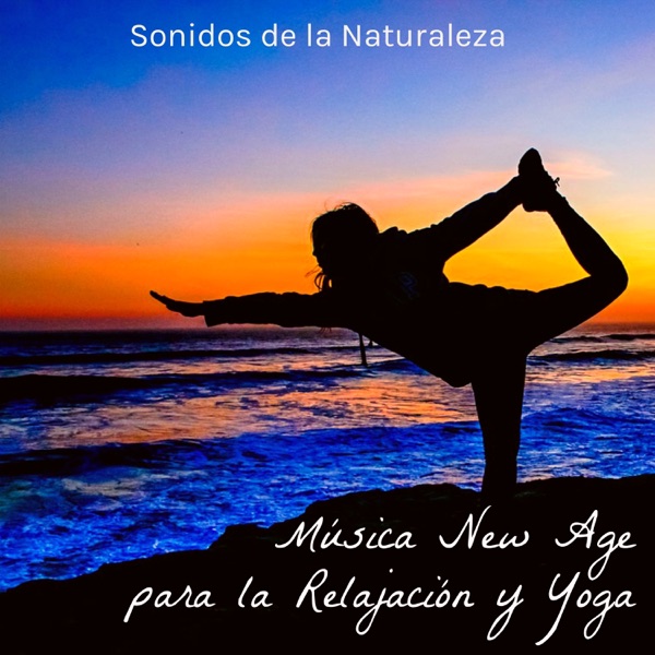 Sonidos de la Naturaleza con Música New Age para la Relajación y Yoga