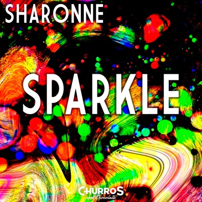 Sparkle (feat. Sharonne) - Single