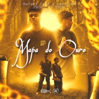 Mapa do Ouro - Single - Rafael Caff & LEVII MC