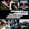 The Fast and the Furious Soundtrack Collection - Various Artists