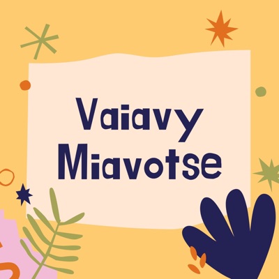 Vaiavy Mihavotse - Single