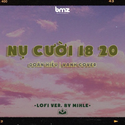 Nụ Cười 18 20 (Mihle Lofi) - Single